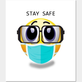 STAY SAFE Posters and Art